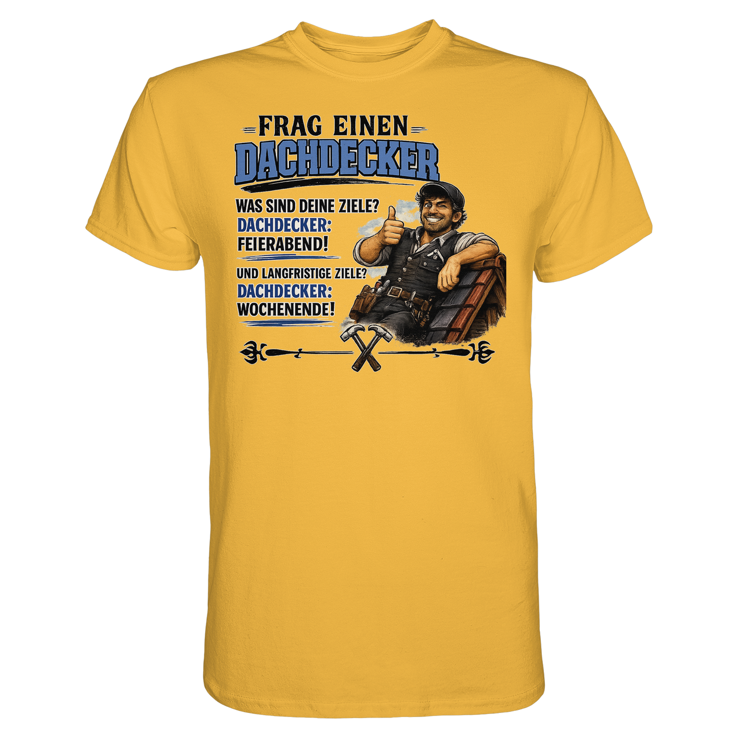 Frag! einen