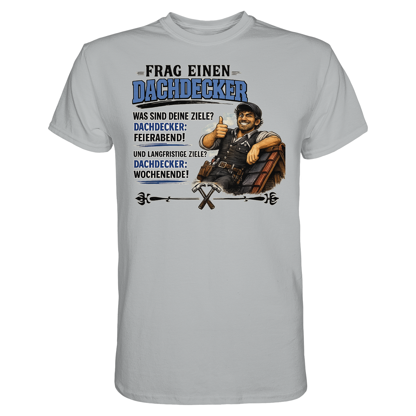 Frag! einen