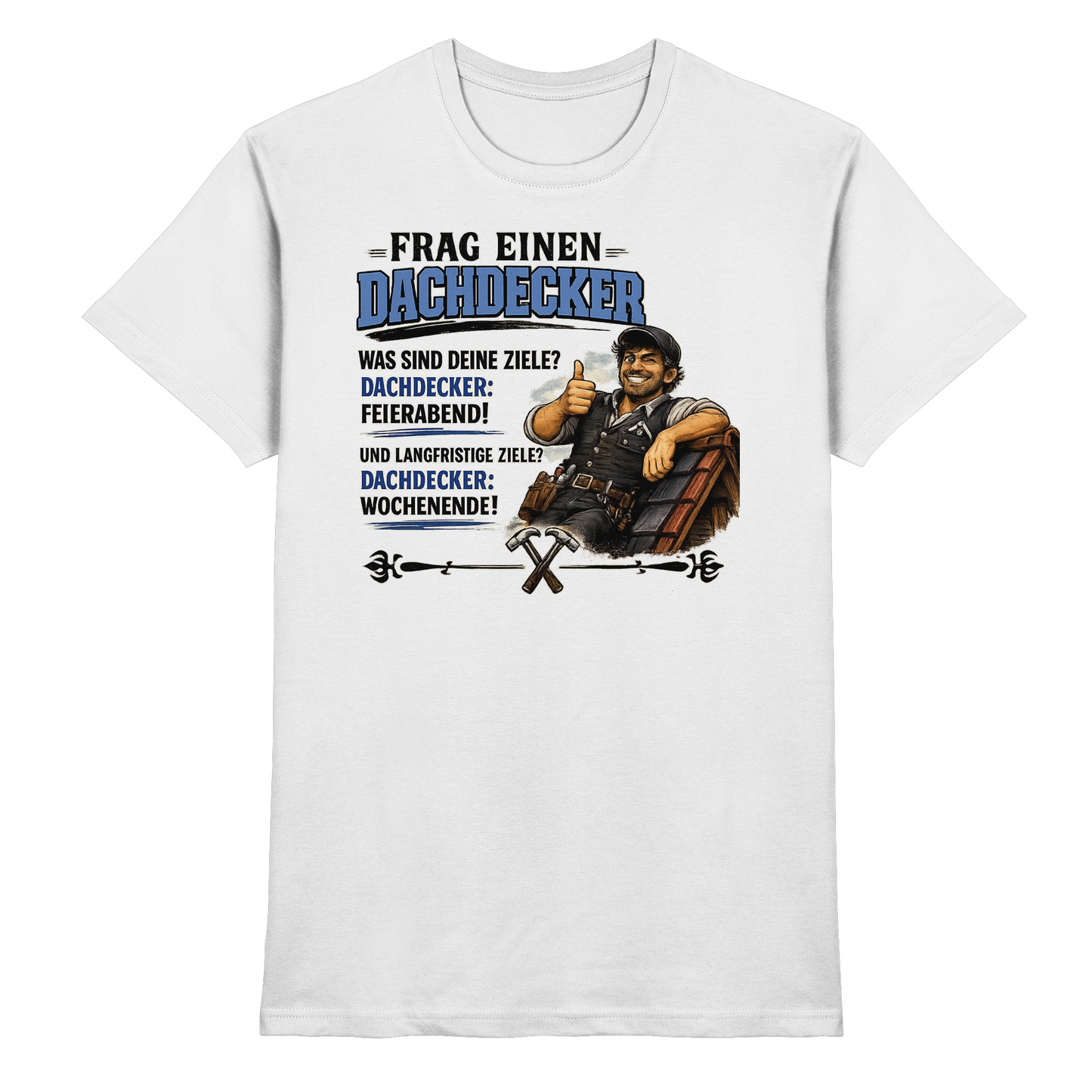 Frag! einen