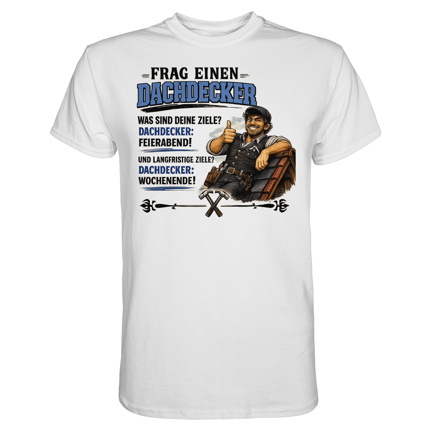 Frag! einen